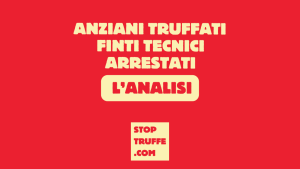 Truffe agli anziani, Finti Tecnici Arrestati: L’Analisi